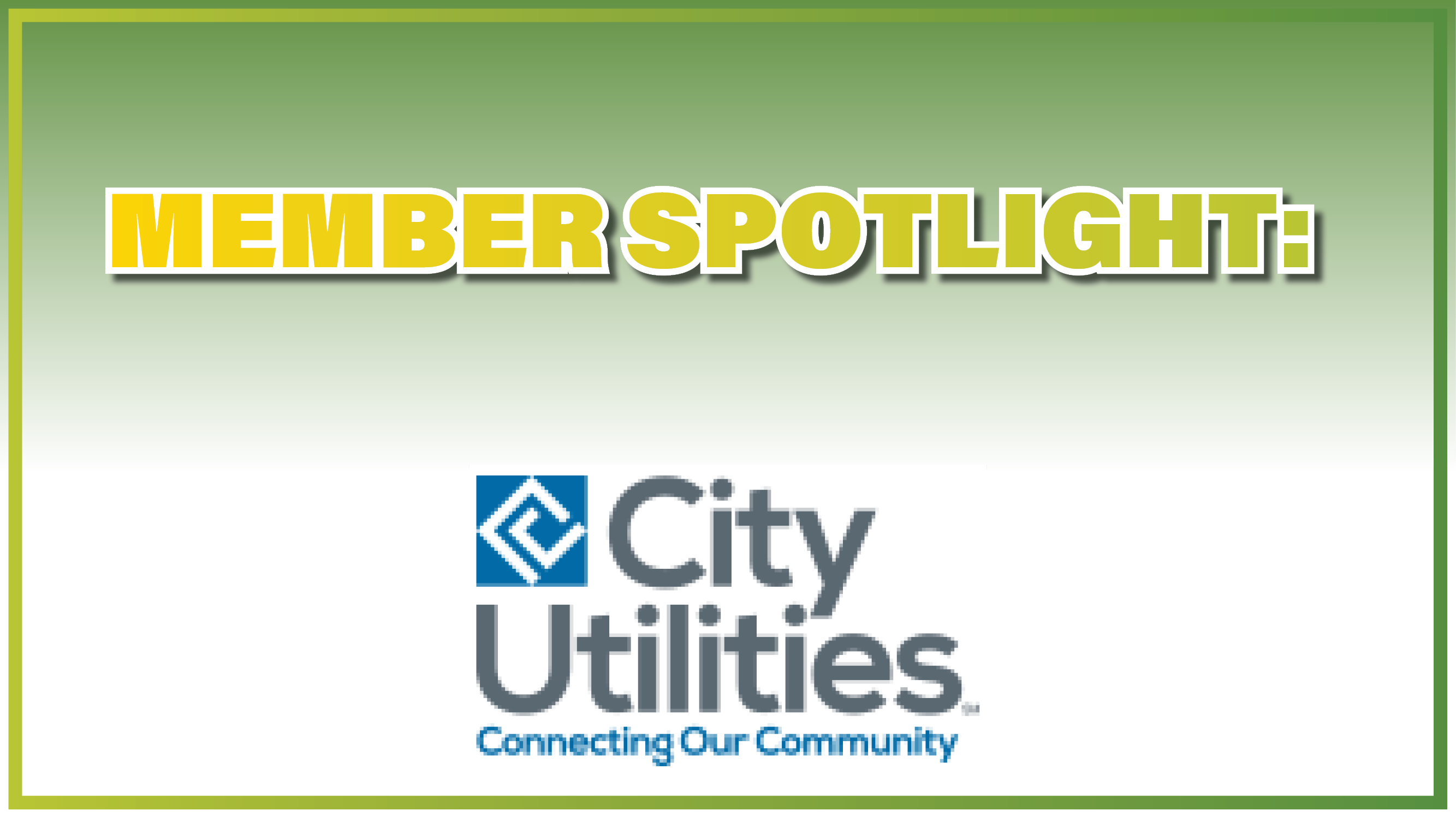Member Spotlight City Utilities Fiber Expansion Project